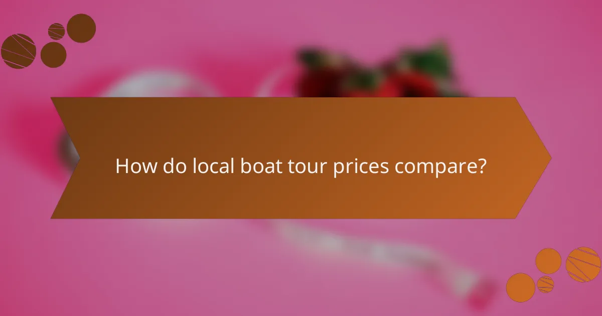 How do local boat tour prices compare?